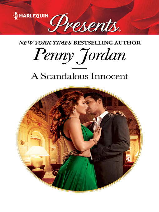 Title details for A Scandalous Innocent by Penny Jordan - Available